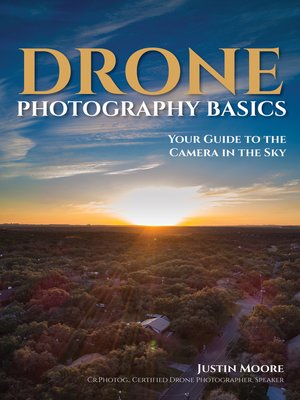 cover image of Drone Photography Basics